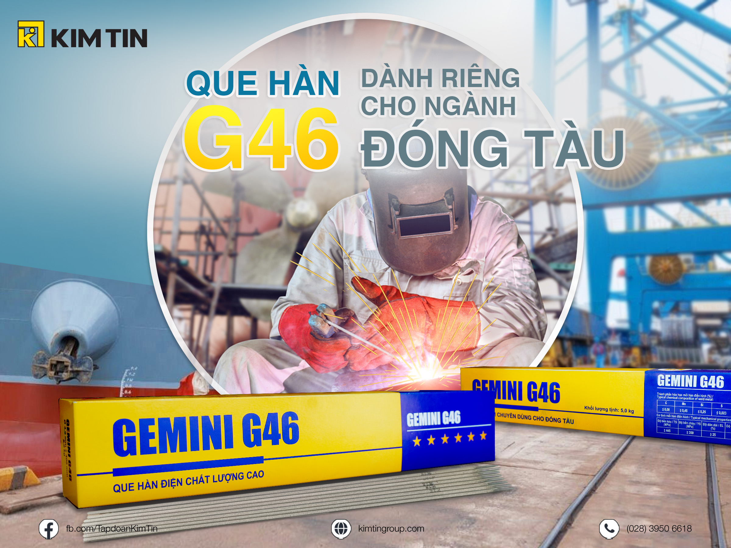KIM TÍN RA MẮT SẢN PHẨM ĐẶC CHỦNG "QUE HÀN G46" CHO NGÀNH ĐÓNG TÀU